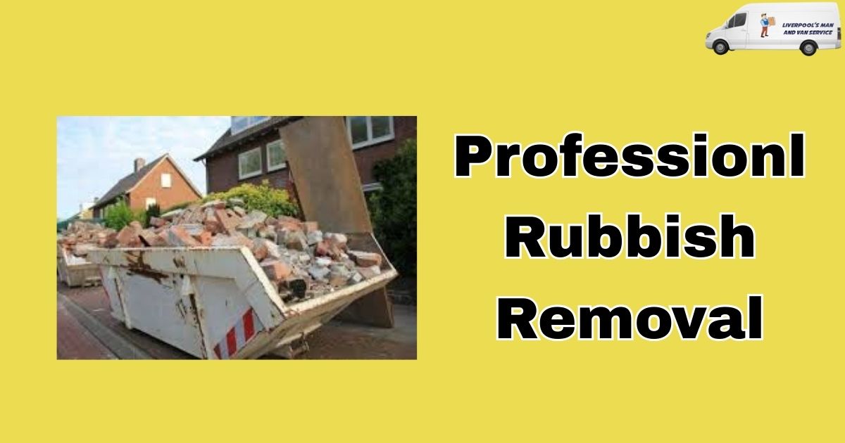 How Professional Rubbish Removal Improves Property Value